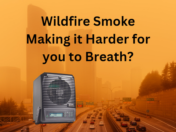 Wild Fire Smoke in Canada PureAir 3000 air purifier solution